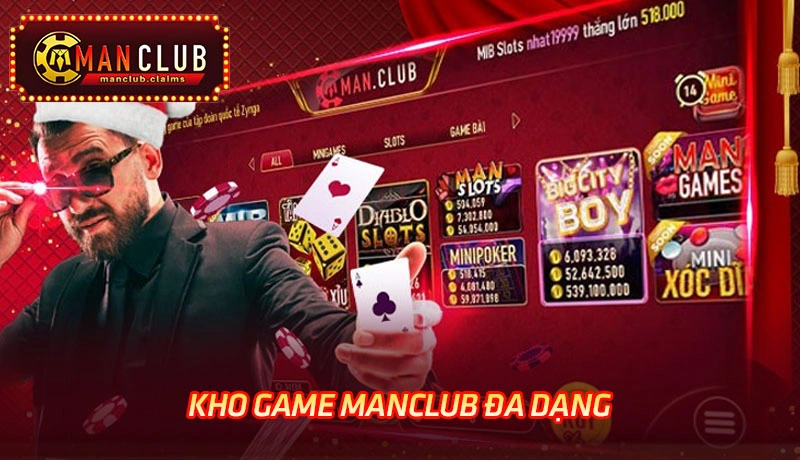 Kho game Manclub đa dạng với sức hút khó cưỡng